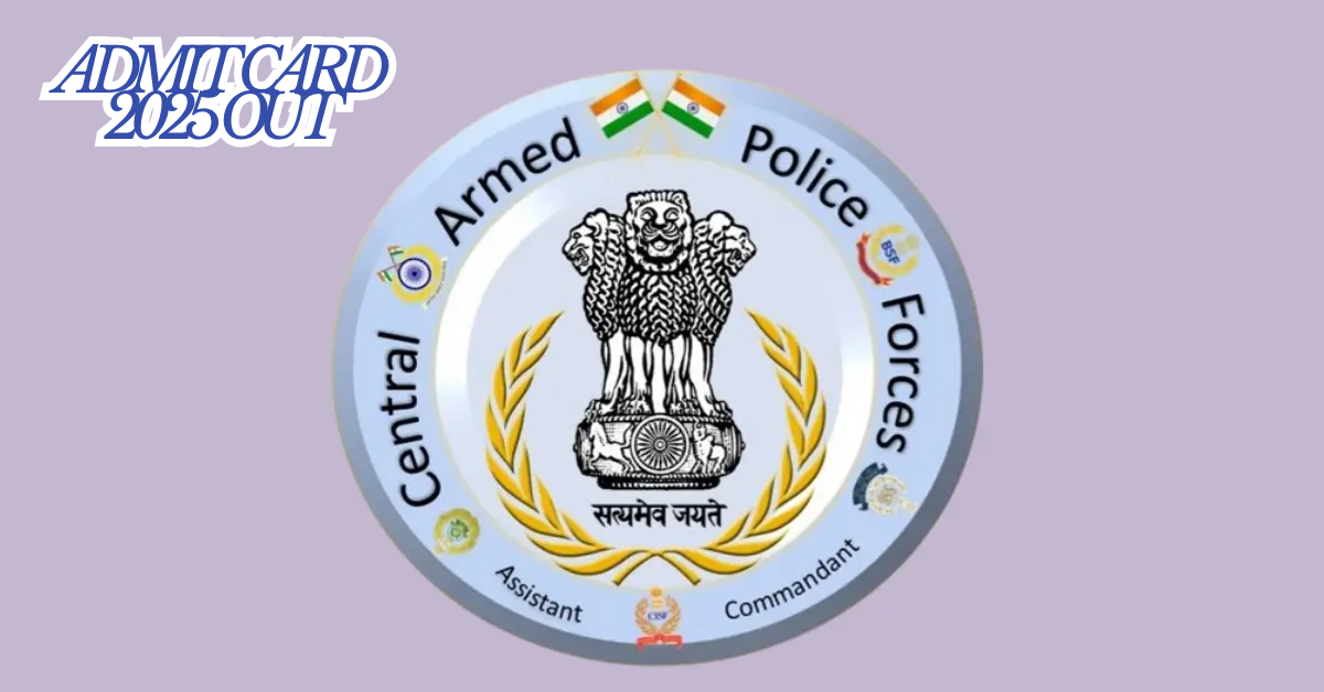 capf admit card 2025